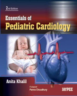 Essentials of Pediatric Cardiology (Hardback)