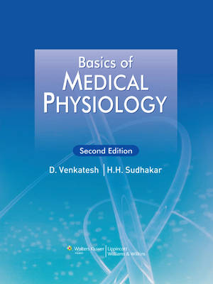 Basics of Medical Physiology (Paperback)
