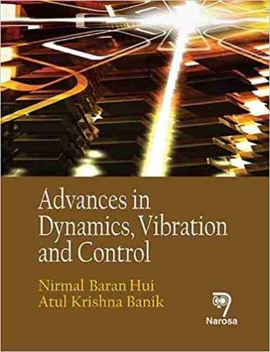 Advances in Dynamics, Vibration and Control (Hardback)