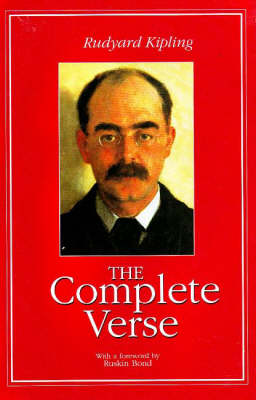 Rudyard Kipling: The Complete Verse (Paperback)