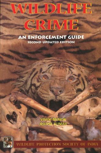 Wildlife Crime: An Enforcement Guide (Paperback)