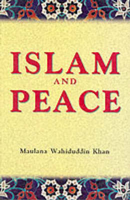 Islam and Peace (Paperback)