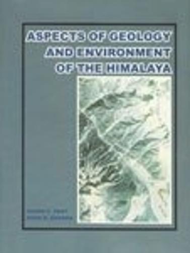 Aspects of Geology and Environment of the Himalayas (Hardback)