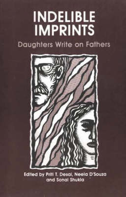 Indelible Imprints: Daughters Write on Fathers (Hardback)