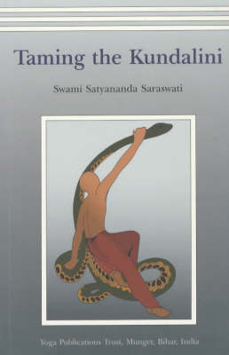 Taming the Kundalini (Paperback)