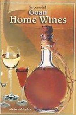 Successful Goan Home Made Wines (Paperback)
