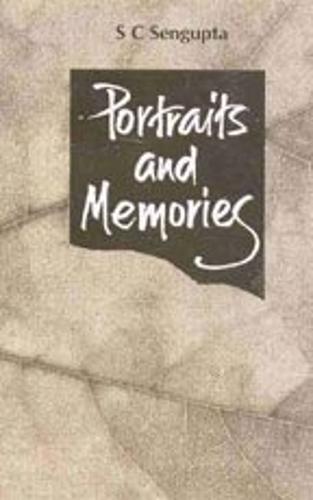 Portraits and Memories: Memorial Essays on Teachers and Scholars in 20th Century Kolkata with Views on Colonial Education (Hardback)