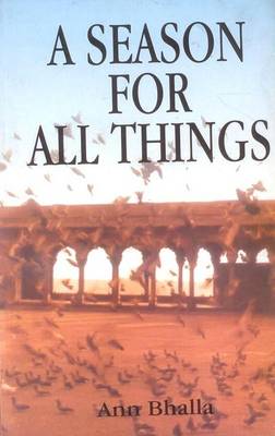 A Season for All Things (Hardback)