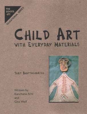 Child Art: With Everyday Materials (Spiral bound)
