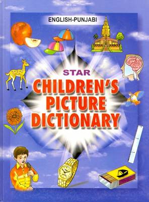 Star Children's Picture Dictionary: English-Punjabi (Hardback)