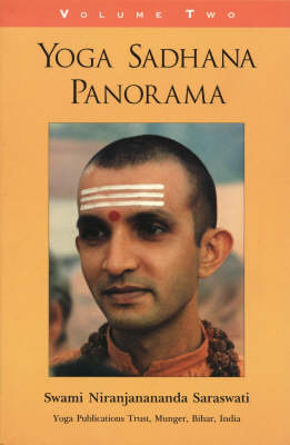 Yoga Sadhana Panorama: v. 2 (Paperback)