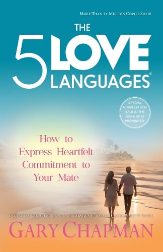 The Five Love Languages: How to Express Heartfelt Commitment to Your Mate (Paperback)