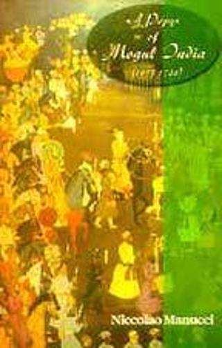 A Pepys of Mogul India: (1653 - 1708) (Paperback)