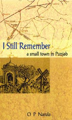 I Still Remember a Small Town in Punjab (Paperback)