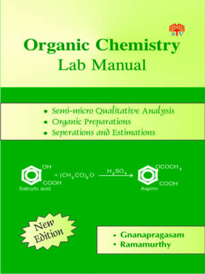 Organic Chemistry: Lab Manual (Paperback)