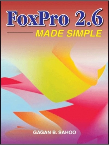 Foxpro 2.6 Made Simple (Paperback)