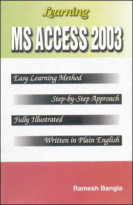 Learning MS Access 2003 (Paperback)