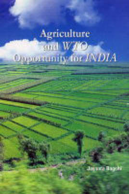 Agriculture and TWO Opportunity for India (Hardback)