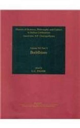 Buddhism - History of Science, Philosophy and Culture in Indian Civilization (Hardback)