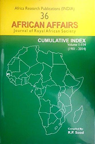 African Affairs: Journal of the Royal African Society Index Volume One 1901 to Volume 114 2014 (Hardback)