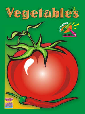 Pre-school Colouring Book: Vegetables (Paperback)