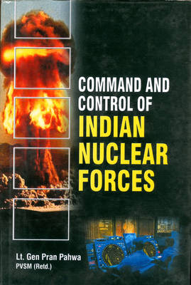 Command and Control of Indian Nuclear Forces (Paperback)