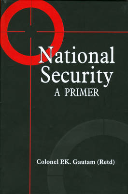 National Security: A Primer (Hardback)