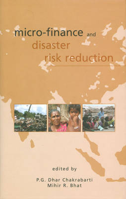 Micro Finance and Diaster Risk Reduction (Hardback)