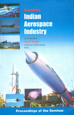 Energising Indian Aerospace Industry (Hardback)