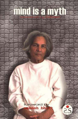 Mind is a Myth: Conversations with U.G. Krishnamurti (Paperback)