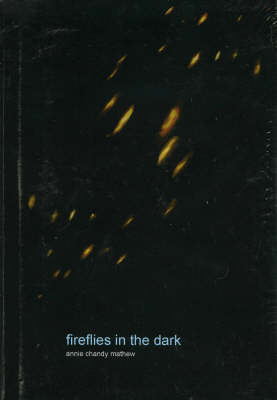 Fireflies in the Dark (Paperback)