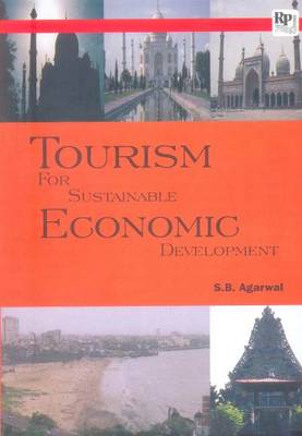 Tourism for Sustainable Economic Development (Paperback)