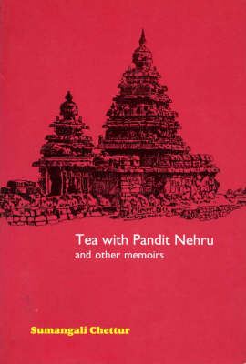 Tea with Pandit Nehru and Other Memoirs (Paperback)