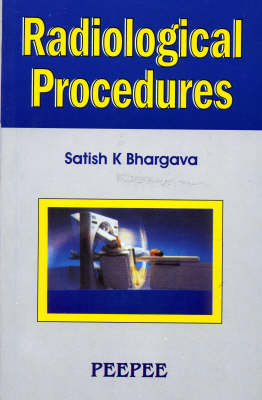 Radiology Procedures: Volume 1 (Paperback)