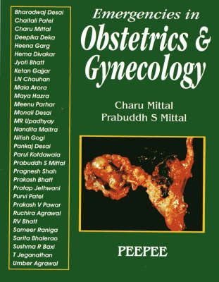 Emergencies in Obstetrics and Gynecology: Volume 1 (Paperback)