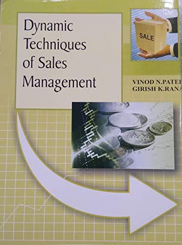 Dynamics Techniques of Sales Management (Hardback)