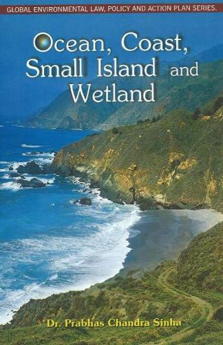 Ocean, Coast, Small Island & Wetland (Hardback)