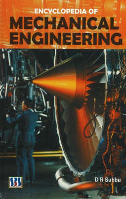 Encyclopedia of Mechanical Engineering (Hardback)