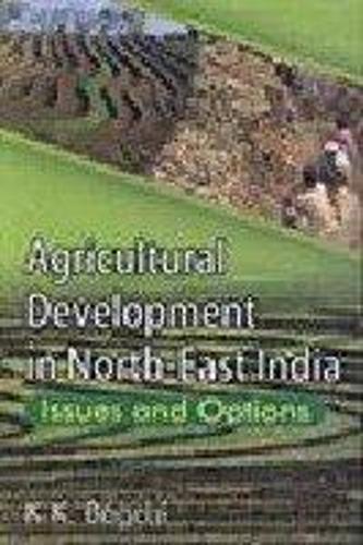 Agricultural Development in North East India (Hardback)