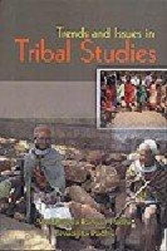 Trends and Issuses in Tribal Studies (Hardback)