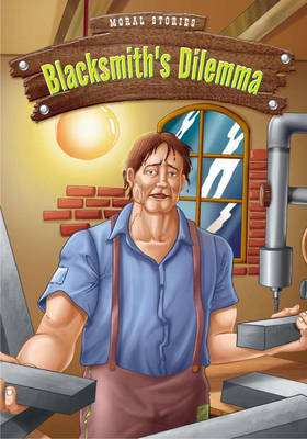 The Blacksmith's Dilemma (Paperback)