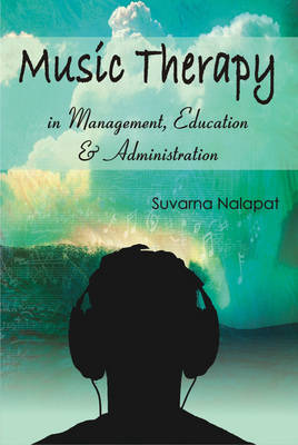 Music Therapy in Management, Education and Administration (Paperback)