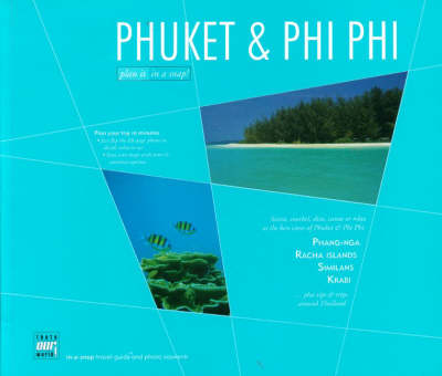 Phuket and Phi Phi - In a snap travel guides (Paperback)