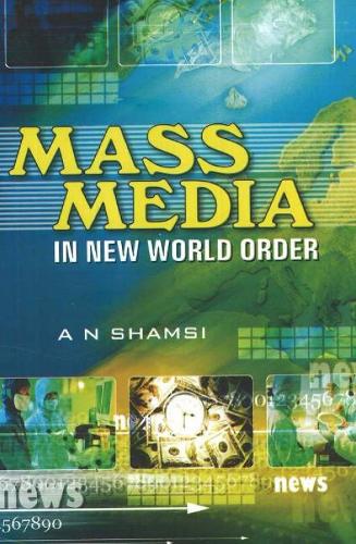 Mass Media in New World Order (Hardback)