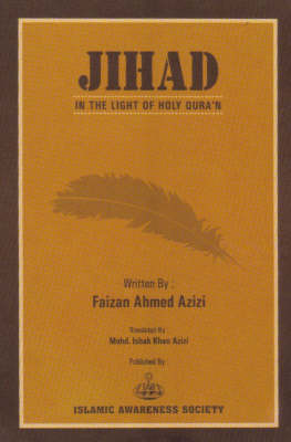 Jihad: In the Light of the Holy Quran (Paperback)