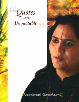 Quotes of the Unquotable (Paperback)