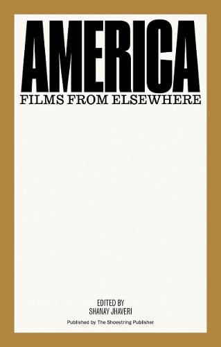 America: Films from Elsewhere (Paperback)