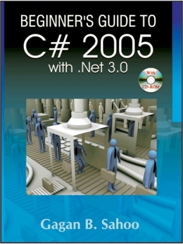 Beginner'S Guide to C# 2005 with. Net 3.0 (with CD) (Paperback)