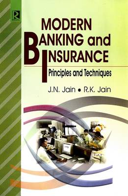 Modern Banking and Insurance: Principles and Techniques (Hardback)