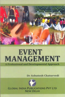 Event Management: a Professional and Developmental Approach (Paperback)